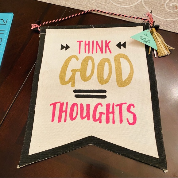 Think Good Thoughts Hanging Pennant Flag - Picture 6 of 8